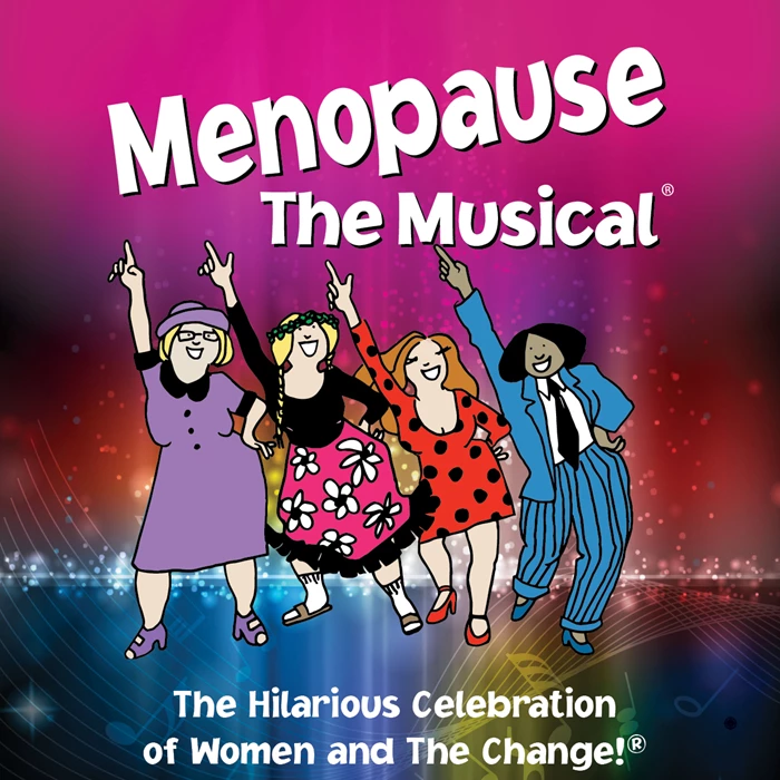 Menopause The Musical - 7:30 PM Show image