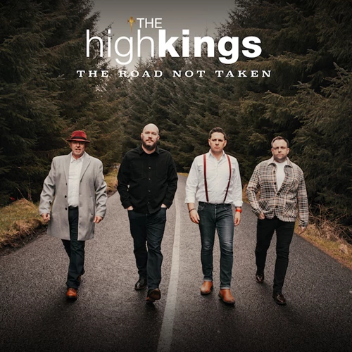 The High Kings - The Road Not Taken image