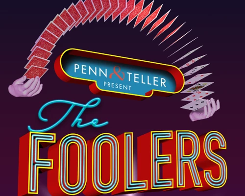 Penn & Teller Present The Foolers image