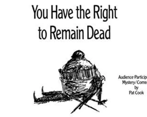 Lend Me A Theater Presents "You Have the Right to Remain Dead" image