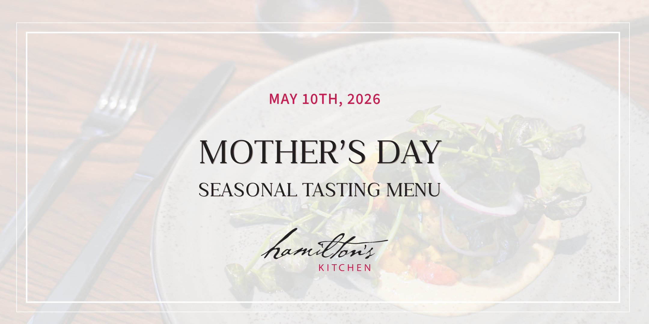 Mother's Day at Hamilton's Kitchen  Image